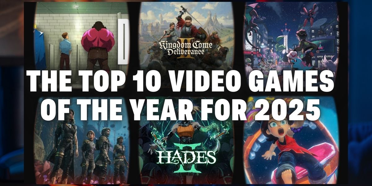 The Top 10 Video Games of the Year for 2025 - 2ST